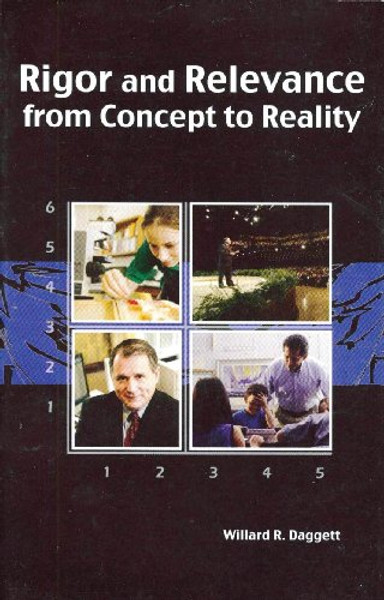 Rigor and Relevance from Concept to Reality