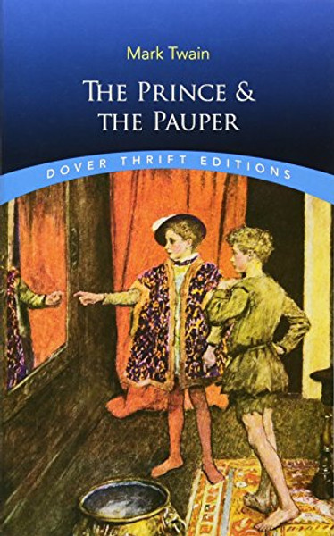 The Prince and the Pauper (Dover Thrift Editions)