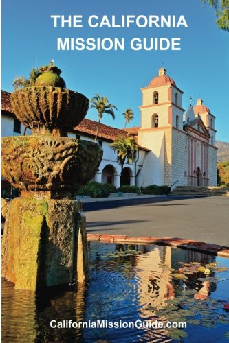 California Mission Guide