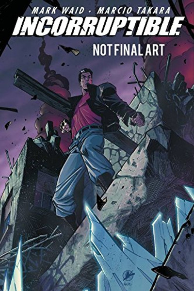 Incorruptible Vol. 7