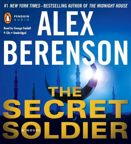 The Secret Soldier (A John Wells Novel)