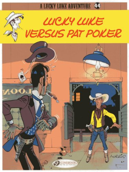 Lucky Luke Versus Pat Poker Lucky Luke Versus Pat Poker
