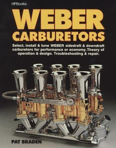 Weber Carburetors (HP Books 774)