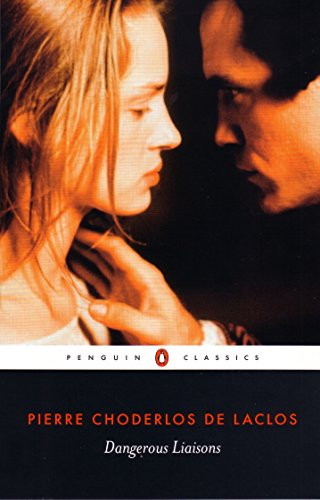 Dangerous Liaisons (Penguin Classics)
