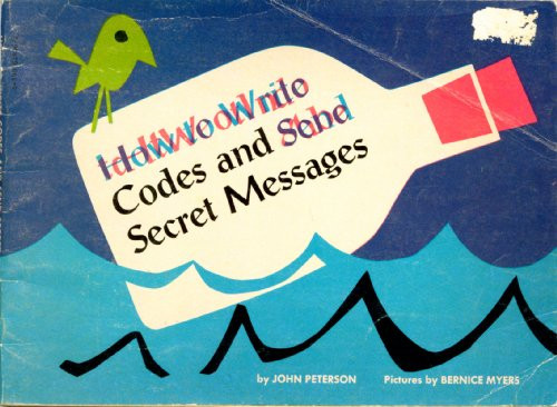 How to Write Codes and Send Secret Messages