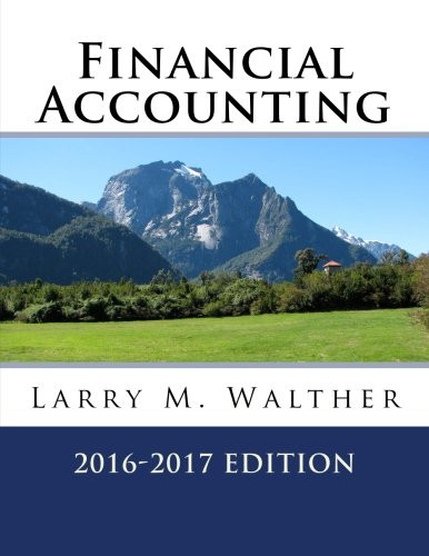 Financial Accounting 2016-2017 Edition