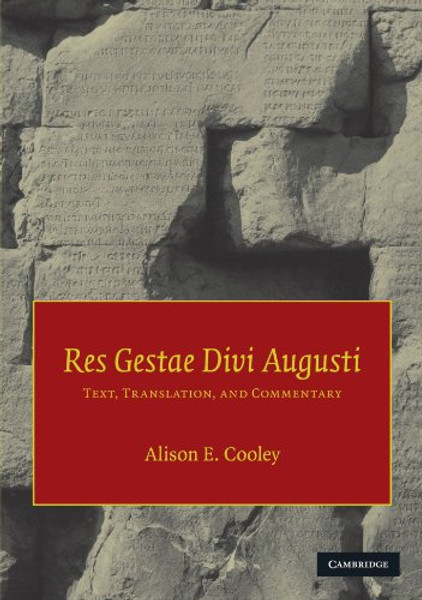 Res Gestae Divi Augusti: Text, Translation, and Commentary