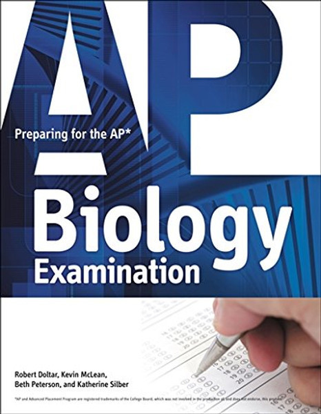 Preparing for the AP Biology Examination Preparing for the AP Biology Examination