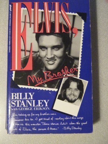 Elvis, My Brother Elvis, My Brother