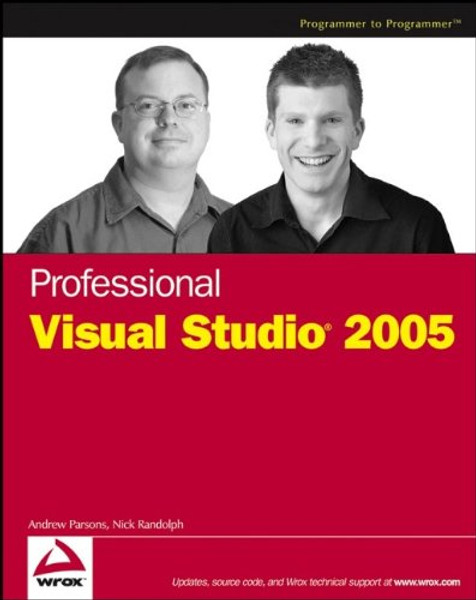 Professional Visual Studio 2005 Professional Visual Studio 2005