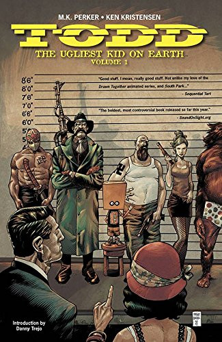 Todd, The Ugliest Kid on Earth Volume 1 TP