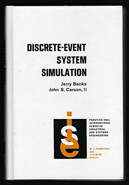 Discrete Event System Simulation (Prentice-Hall international series in industrial & systems engineering)