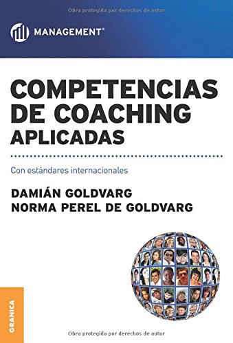 Competencias de Coaching Aplicadas (Spanish Edition)