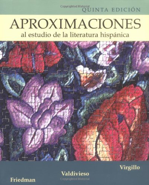 Aproximaciones al estudio de la literatura hispanica