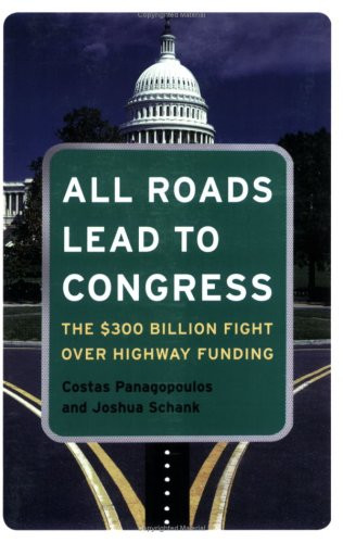 All Roads Lead To Congress: the $300 Billion Fight Over Highway Funding