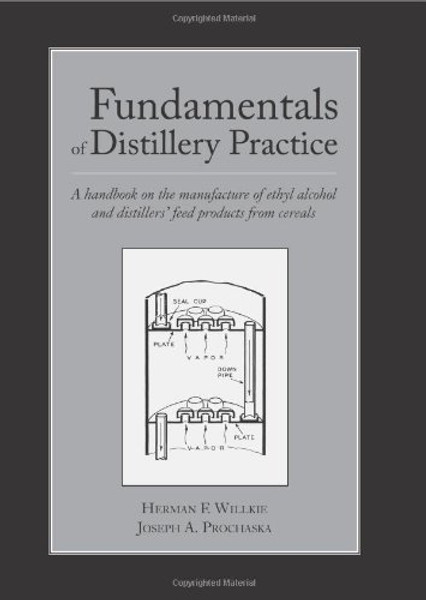 Fundamentals of Distillery Practice