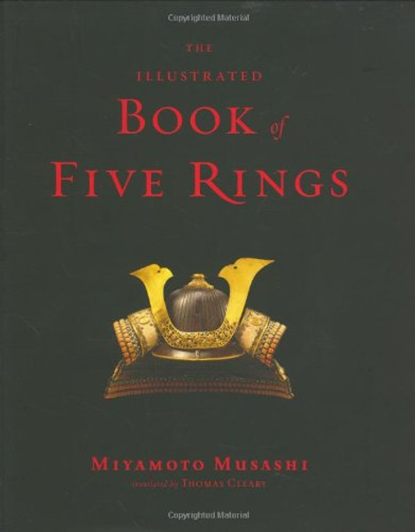 The Illustrated Book of Five Rings