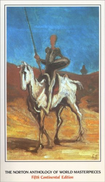 The Norton Anthology of World Masterpieces (Fifth Continental Edition)