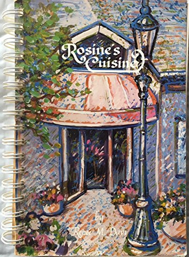 Rosine's cuisine: Featuring specialities served in her West Coast restaurant