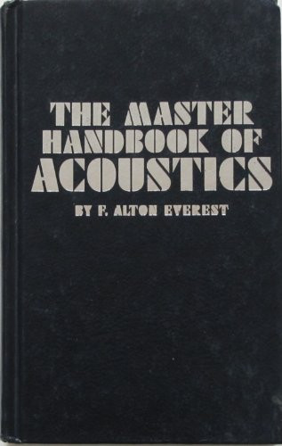 The master handbook of acoustics