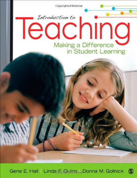 Introduction to Teaching: Making a Difference in Student Learning Introduction to Teaching: Making a Difference in Student Learning