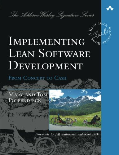 Implementing Lean Software Development: From Concept to Cash