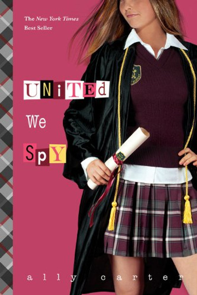 United We Spy (Gallagher Girls)