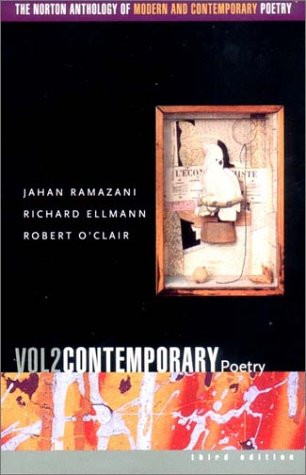 002: The Norton Anthology of Modern and Contemporary Poetry, Volume 2: Contemporary Poetry