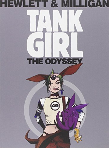 Tank Girl: The Odyssey (Remastered Edition) (Tank Girl (Unnumbered))