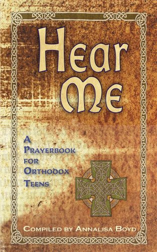 Hear Me: A Prayerbook for Orthodox Teens