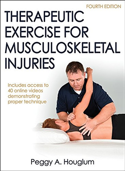 Therapeutic Exercise for Musculoskeletal Injuries 4th Edition With Online Video