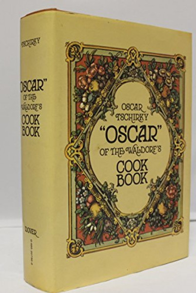Oscar of the Waldorf's Cook Book