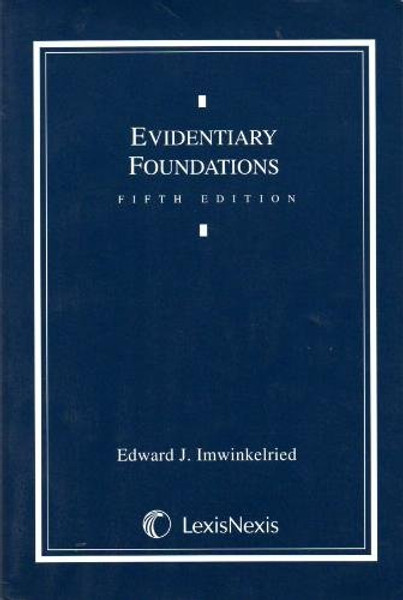 Evidentiary Foundations