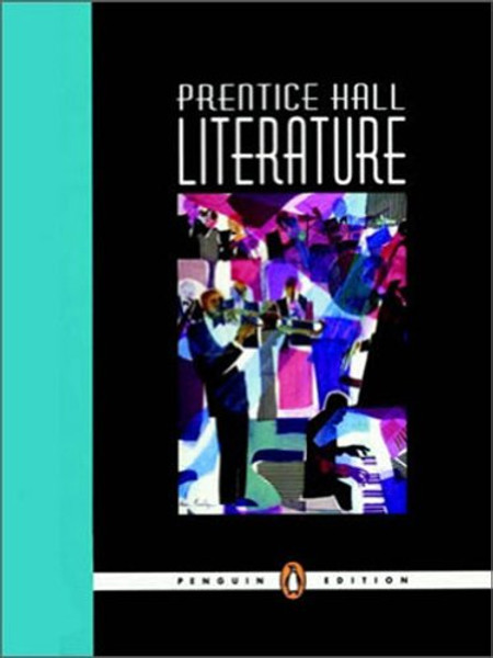 Prentice Hall Literature,  Grade 9, Student Edition