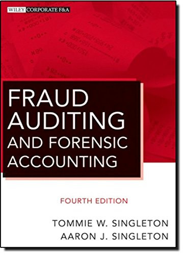 Fraud Auditing and Forensic Accounting