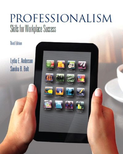 Professionalism: Skills for Workplace Success (3rd Edition)