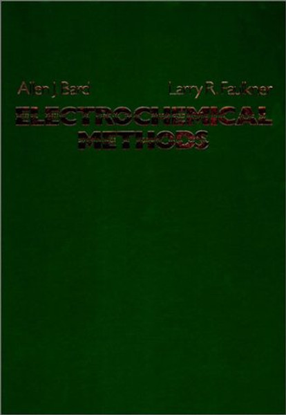 Electrochemical Methods: Fundamentals and Applications