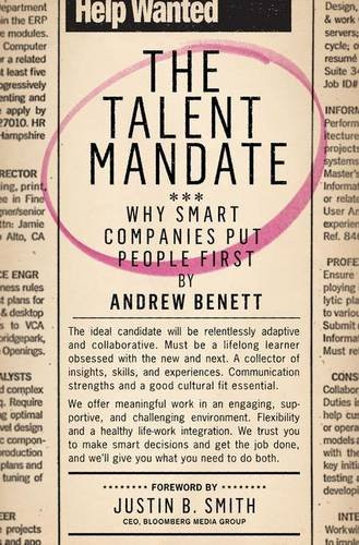 The Talent Mandate: Why Smart Companies Put People First