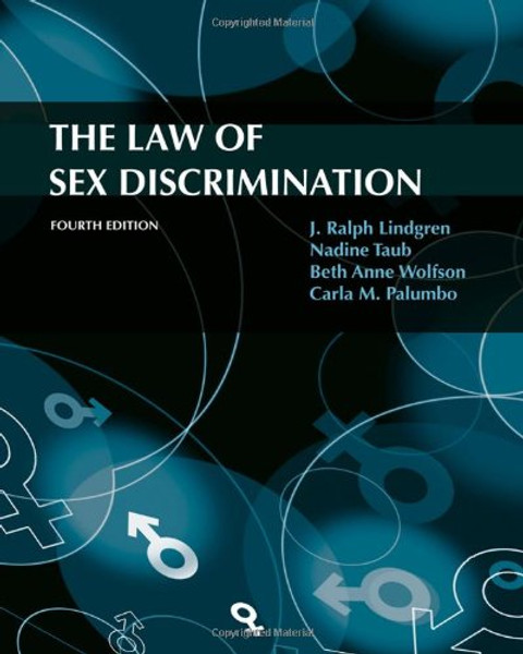 The Law of Sex Discrimination, 4th Edition