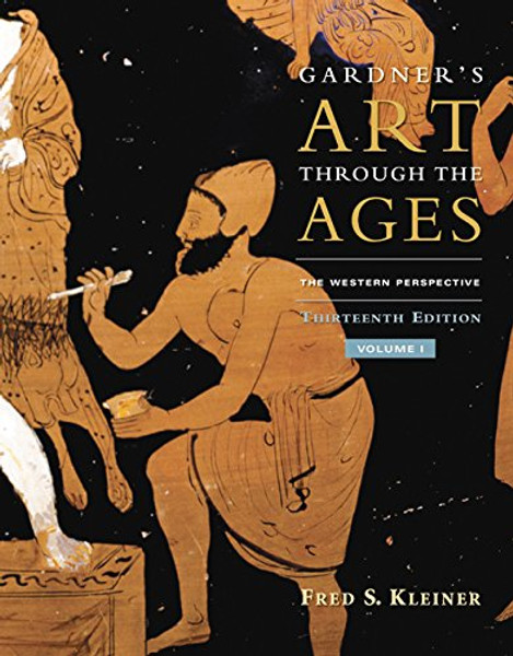 1: Gardner's Art Through the Ages: The Western Perspective, Volume I