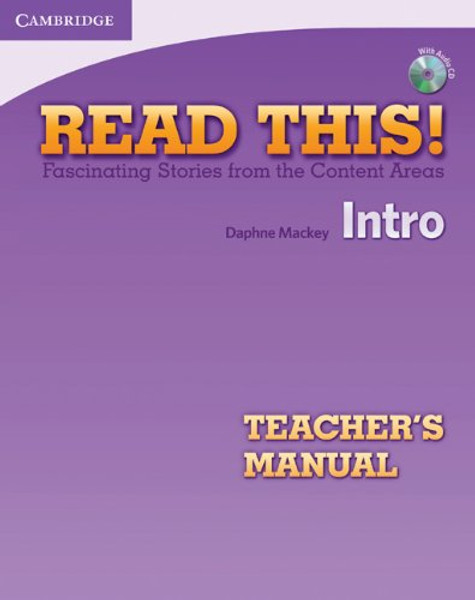 Read This! Intro Teacher's Manual with Audio CD: Fascinating Stories from the Content Areas