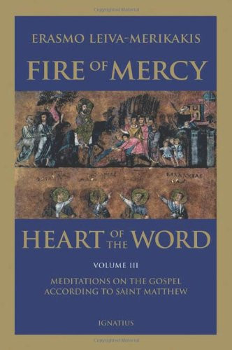 Fire of Mercy, Heart of the Word - Vol. 3