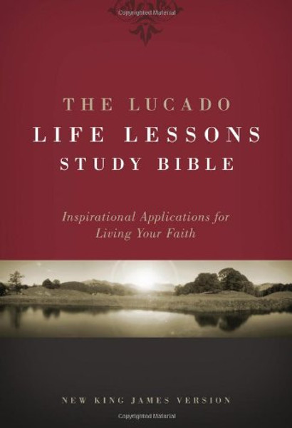 The Lucado Life Lessons Study Bible
