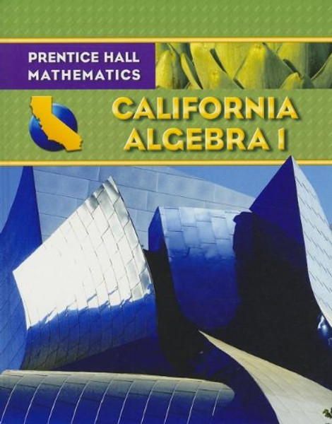 Algebra 1 - California Edition (Prentice Hall Mathematics)