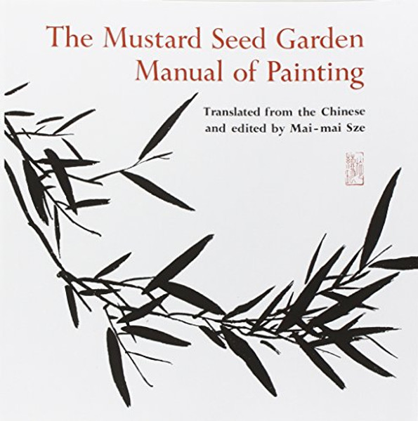 The Mustard Seed Garden Manual of Painting