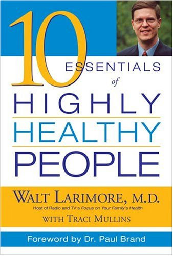 10 Essentials of Highly Healthy People