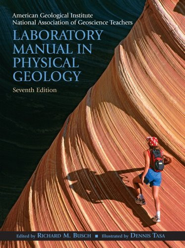 Laboratory Manual in Physical Geology (7th Edition)