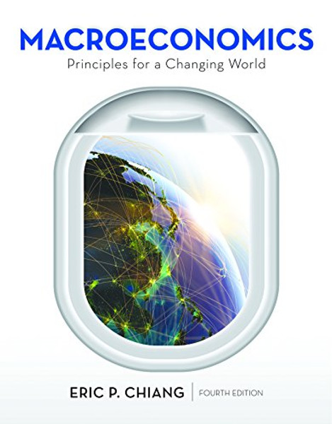 Macroeconomics: Principles for a Changing World