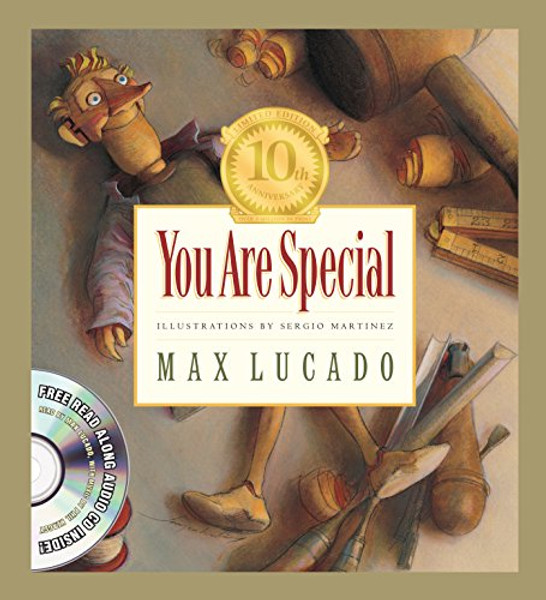 You Are Special (Tenth Anniversary Limited Edition) (Max Lucado's Wemmicks) You Are Special (Tenth Anniversary Limited Edition) (Max Lucado's Wemmicks)