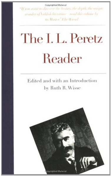 The I. L. Peretz Reader The I. L. Peretz Reader